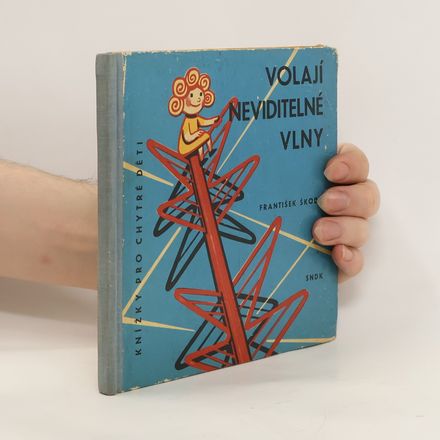 Volají neviditelné vlny