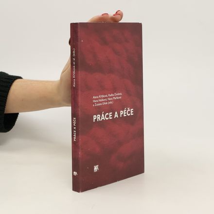 Práce a péče