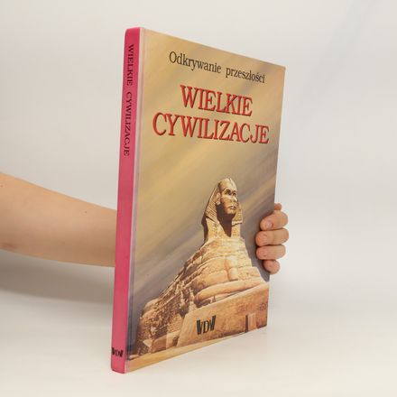 Wielkie cywilizacje