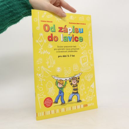 Od zápisu do lavice 11.: pro děti 5 - 7 let