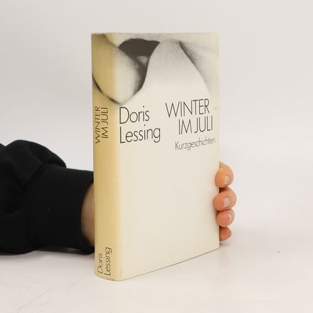 Winter im Juli. Kurzgeschichten