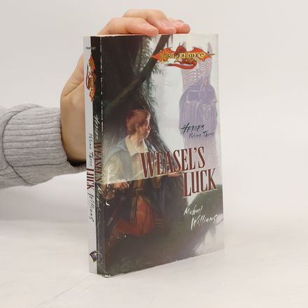 Weasel's Luck. Heroes 3. Dragonlance