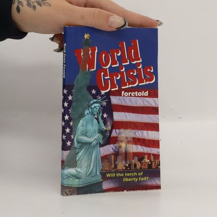 World Crisis Foretold