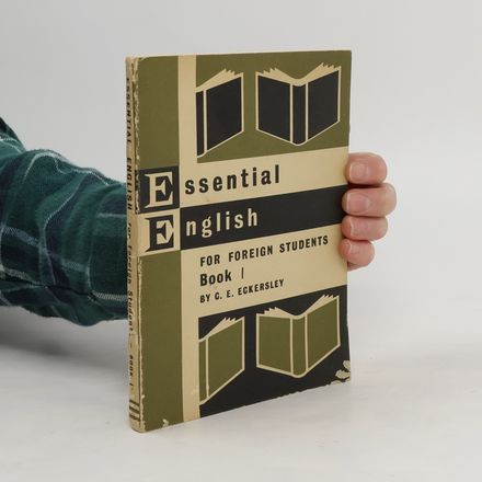 Essential English for Foreign Students Book I