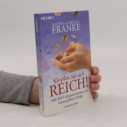Klopfen Sie sich reich!
