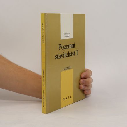 Pozemní stavitelství I. Učebnice pro 1. roč. SPŠ stavebních