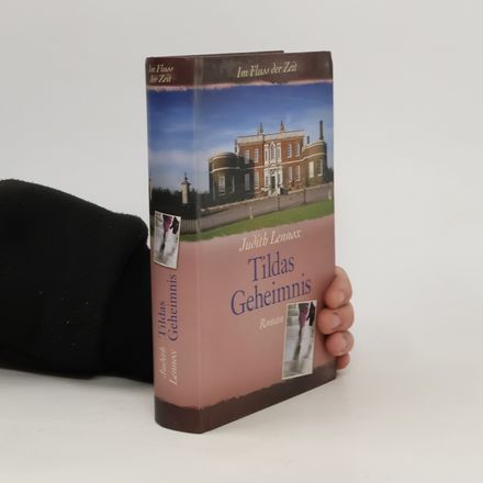 Im Fluss der Zeit. Tildas Geheimnis