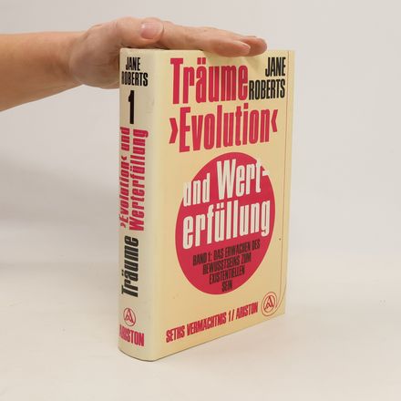 Träume, "Evolution" und Werterfüllung