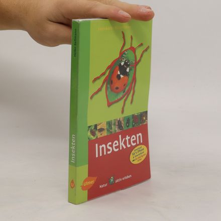 Insekten entdecken und erkennen