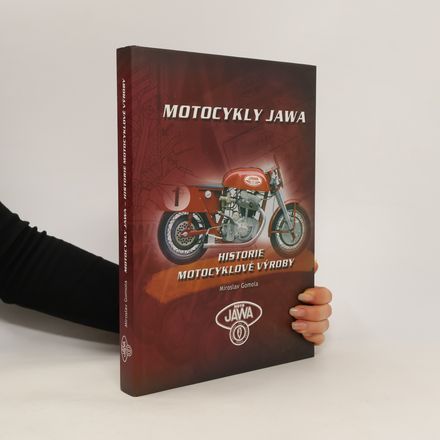 Motocykly JAWA. Historie motocyklové výroby