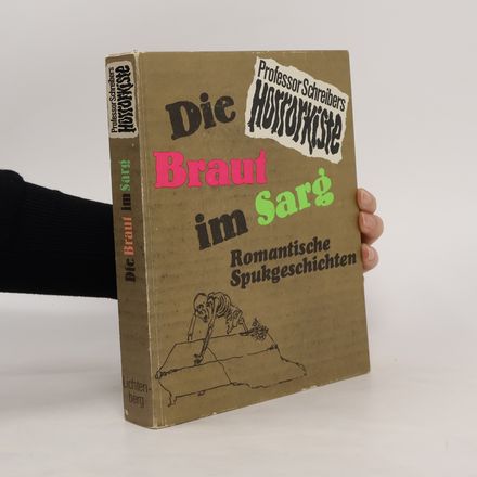 Die Braut im Sarg