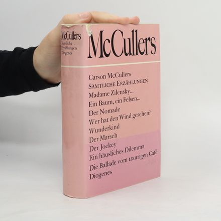 McCullers. Sämtliche Erzählungen