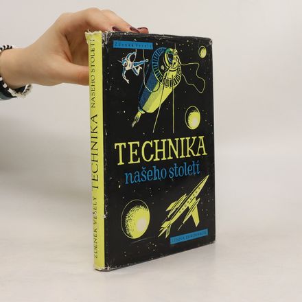 Technika našeho století