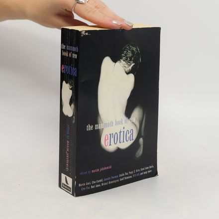 The Mammoth Book of New Erotica