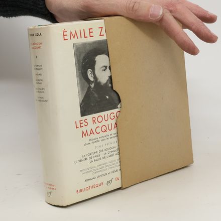 Les Rougon-Macquart. Tome III.