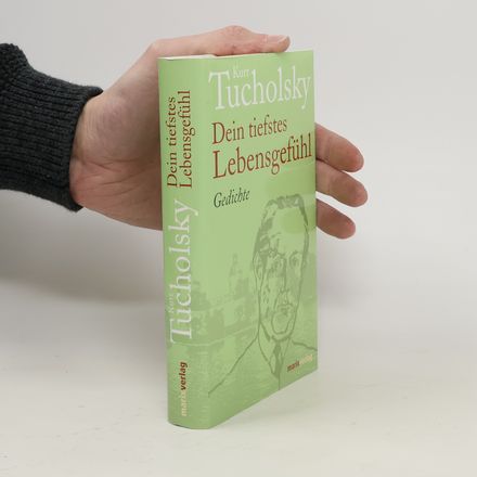 Dein tiefstes Lebensgefühl. Gedichte