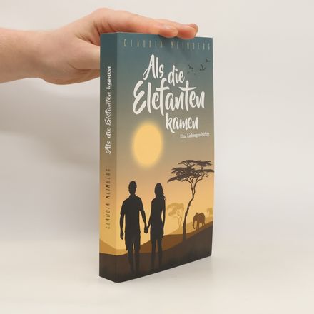 Als die Elefanten kamen