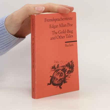The Gold-Bug and Other Tales