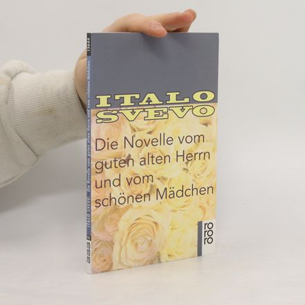 Die Novelle vom guten alten Herrn und vom schönen Mädchen