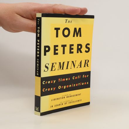The Tom Peters Seminar