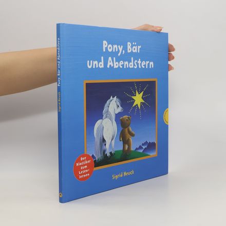 Pony, Bär und Abendstern