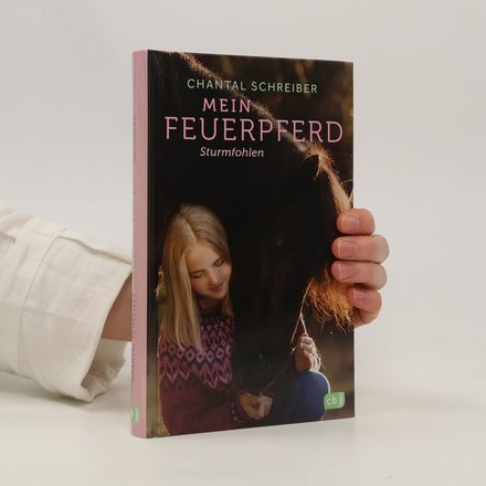Mein Feuerpferd - Sturmfohlen