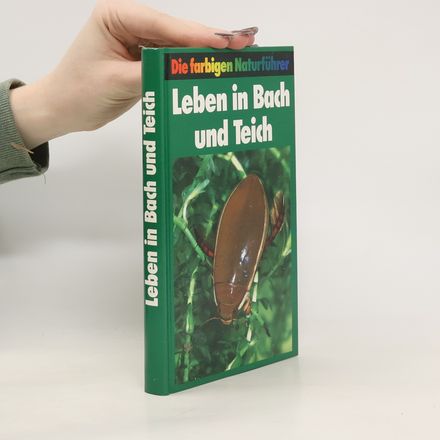 Leben in Bach und Teich