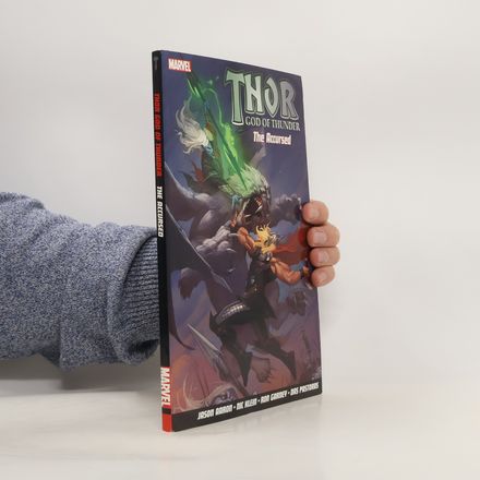 Thor, God of Thunder. The Accursed