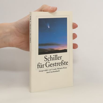 Schiller für Gestreßte