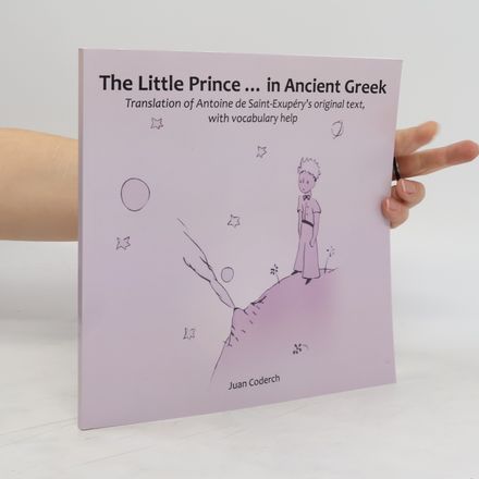 The Little Prince ... in Ancient Greek