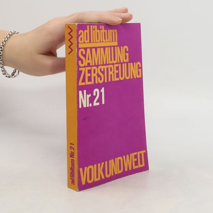 Ad libitum, Nr. 21, Sammlung Zerstreuung