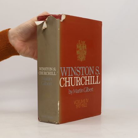 Winston S. Churchill. Volume IV 1917-1922