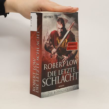 Die Königskriege - Die letzte Schlacht