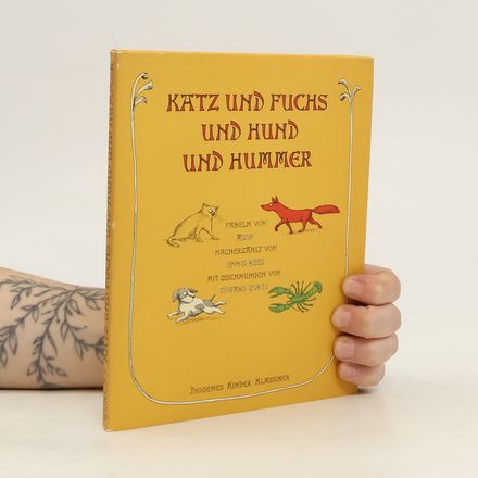 Katz und Fuchs und Hund und Hummer
