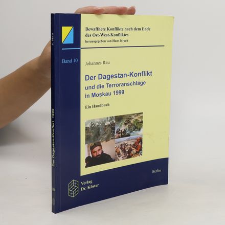 Der Dagestan-Konflikt und die Terroranschläge in Moskau 1999