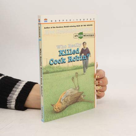 Who Really Killed Cock Robin?