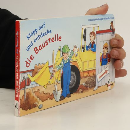 Klapp auf und entdecke die Baustelle