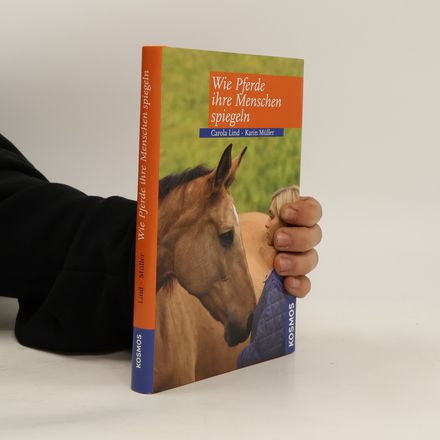Wie Pferde ihre Menschen spiegeln