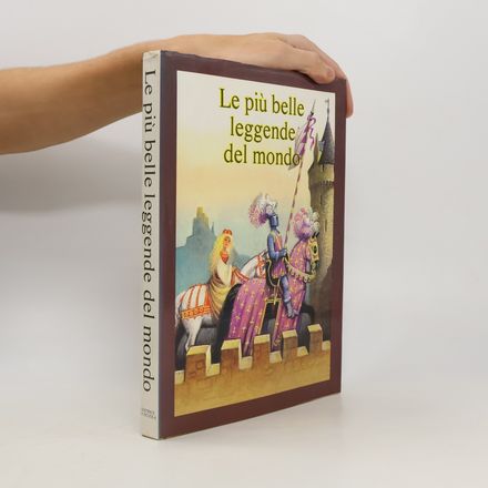Le più belle leggende del mondo