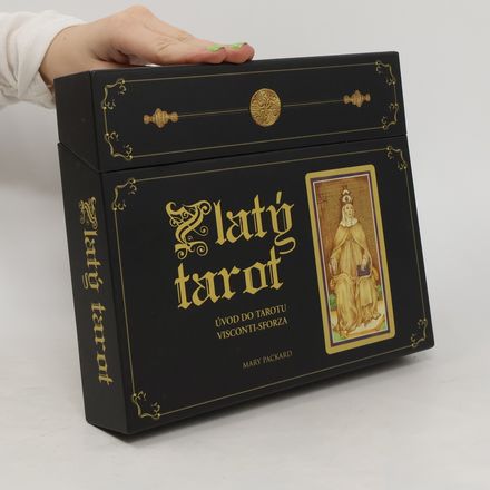 Zlatý tarot - úvod do tarotu Visconti-Sforza