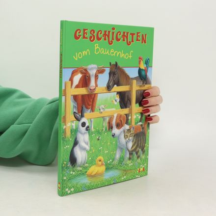 Geschichten vom Bauernhof