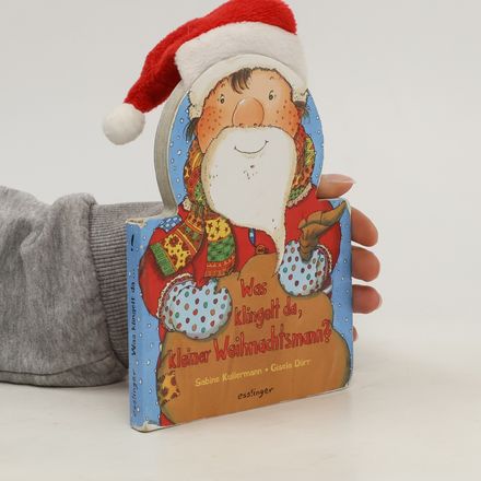 Was klingelt da, kleiner Weihnachtsmann?