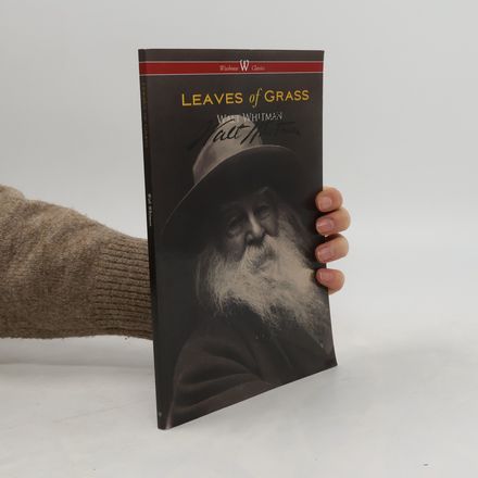 Leaves of Grass (Wisehouse Classics - Authentic Reproduction of the 1855 First Edition)