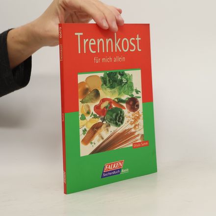 Trennkost für mich allein