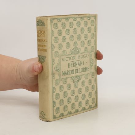 Hernani + Marion de Lorme