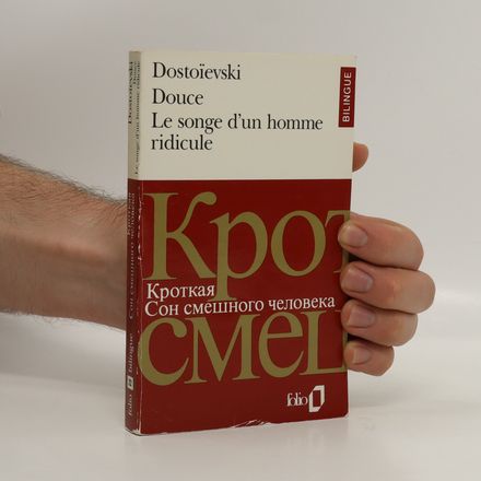 Douce Le songe d'un homme ridicule