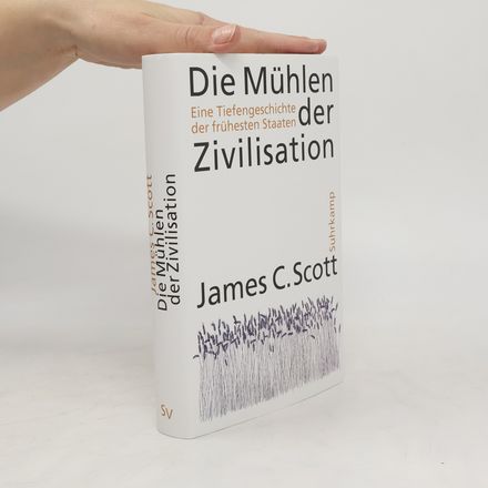Die Mühlen der Zivilisation