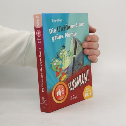 Die Olchis und die grüne Mumie