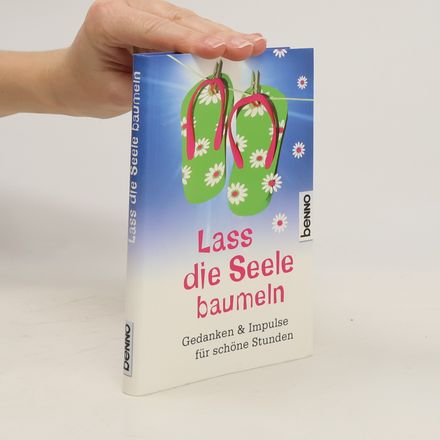 Lass die Seele baumeln