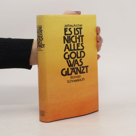 Es ist nicht alles Gold, was glänzt. Roman